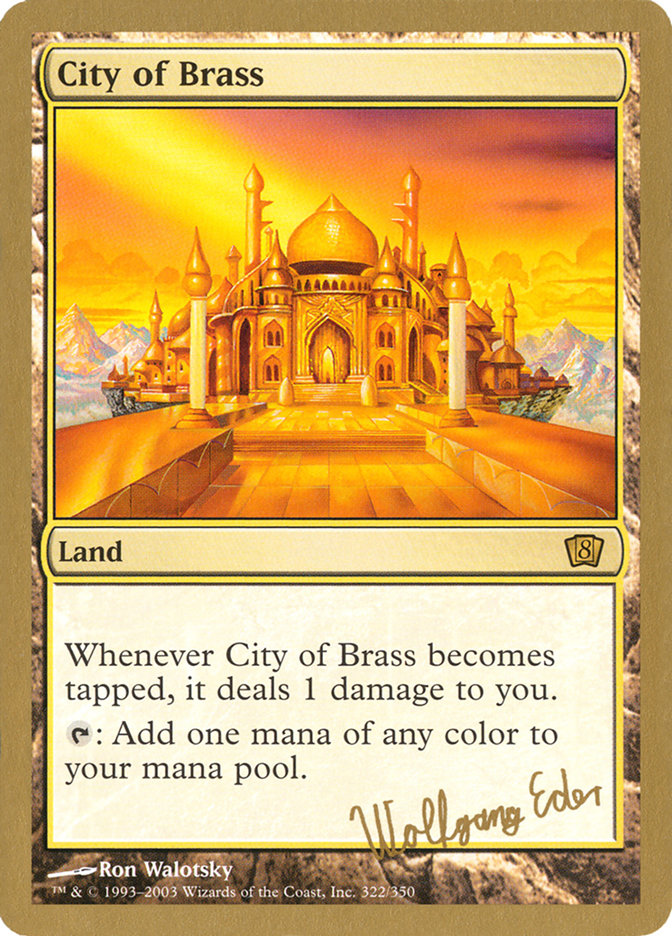 City of Brass (Wolfgang Eder) [World Championship Decks 2003] | Fandemonia Ltd