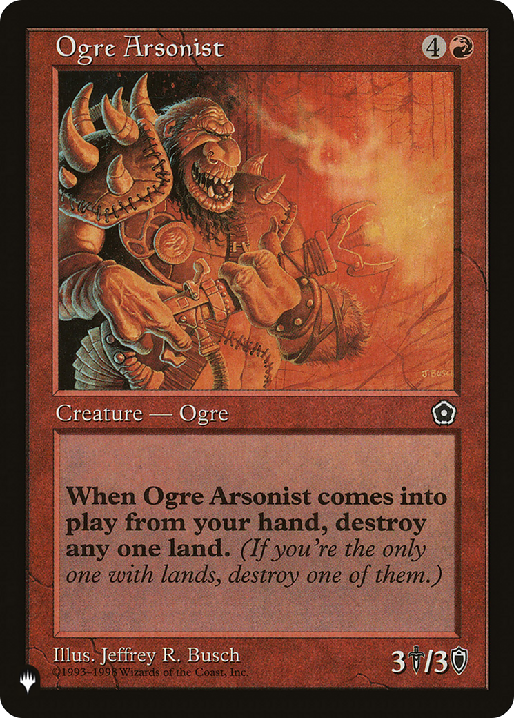 Ogre Arsonist [The List] | Fandemonia Ltd