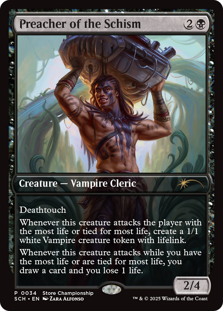 Preacher of the Schism [Store Championships 2025] | Fandemonia Ltd