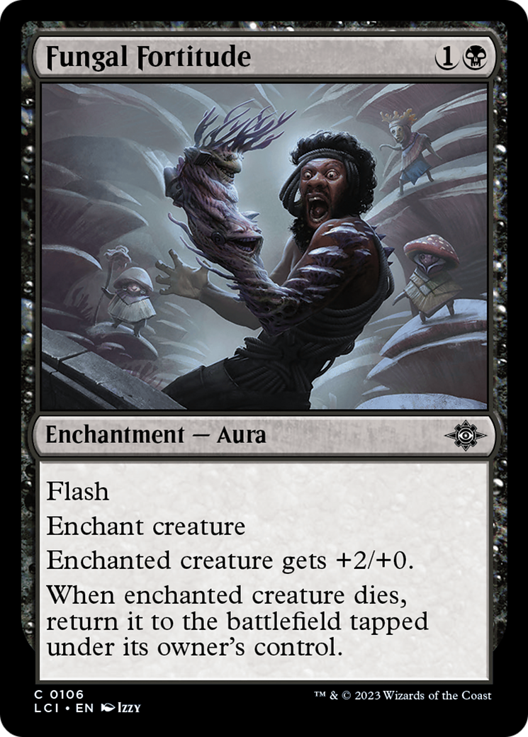 Fungal Fortitude [The Lost Caverns of Ixalan] | Fandemonia Ltd