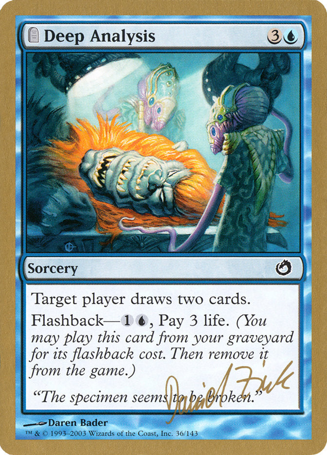 Deep Analysis (Daniel Zink) [World Championship Decks 2003] | Fandemonia Ltd