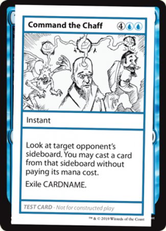 Command the Chaff (2021 Edition) [Mystery Booster Playtest Cards] | Fandemonia Ltd