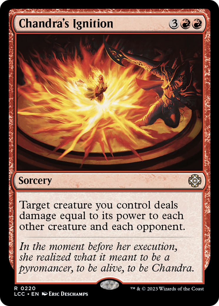 Chandra's Ignition [The Lost Caverns of Ixalan Commander] | Fandemonia Ltd