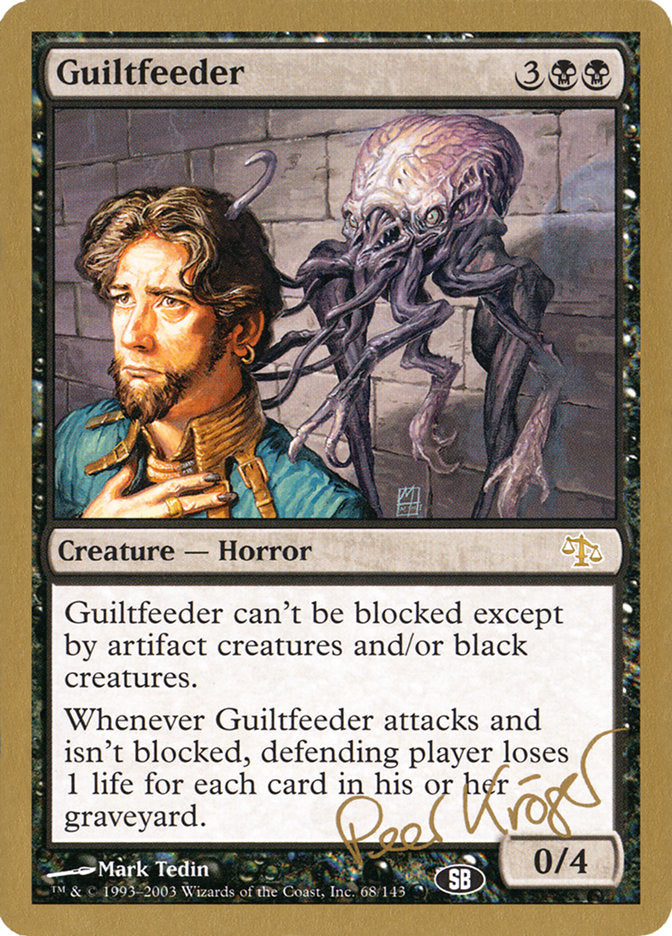 Guiltfeeder (Peer Kroger) (SB) [World Championship Decks 2003] | Fandemonia Ltd