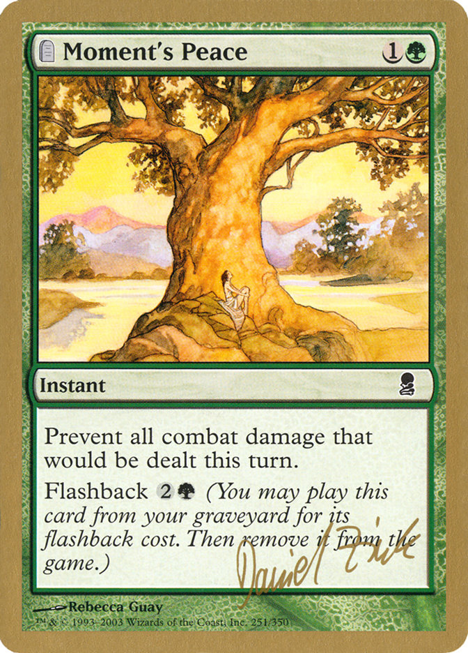 Moment's Peace (Daniel Zink) [World Championship Decks 2003] | Fandemonia Ltd