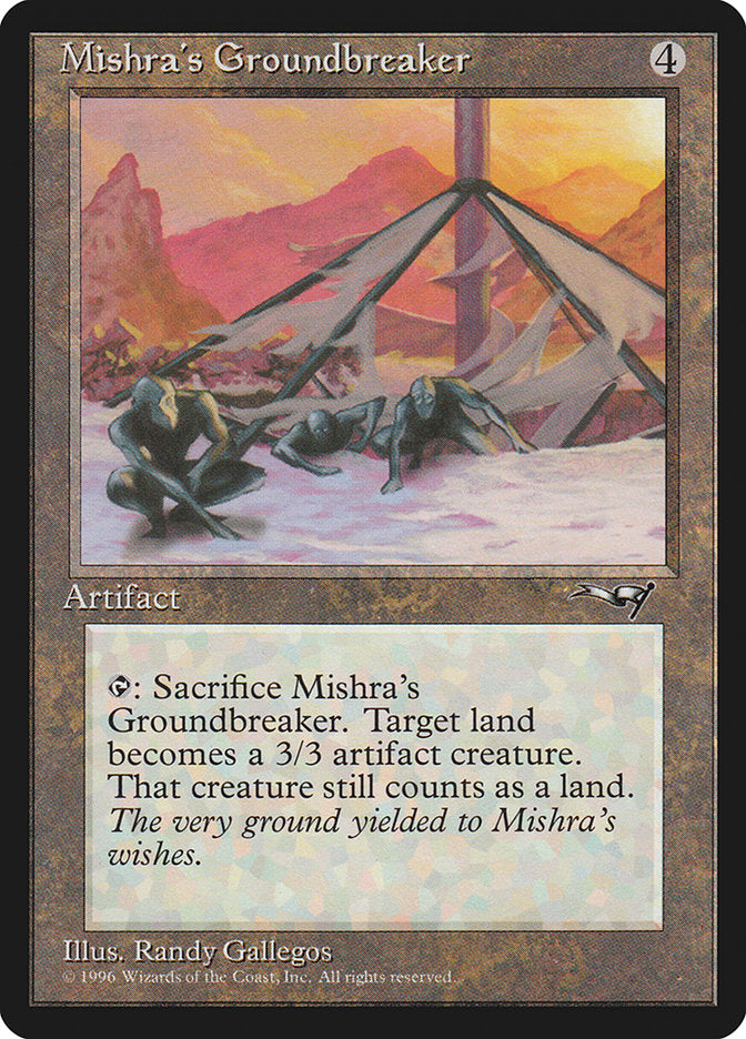 Mishra's Groundbreaker [Alliances] | Fandemonia Ltd