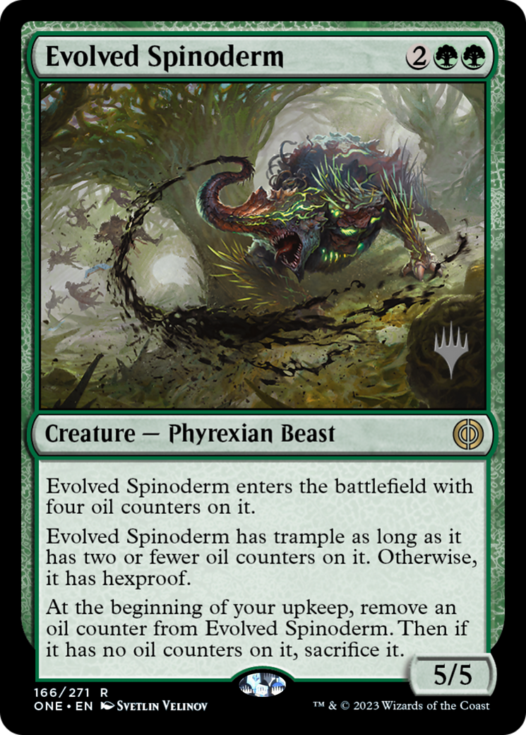 Evolved Spinoderm (Promo Pack) [Phyrexia: All Will Be One Promos] | Fandemonia Ltd