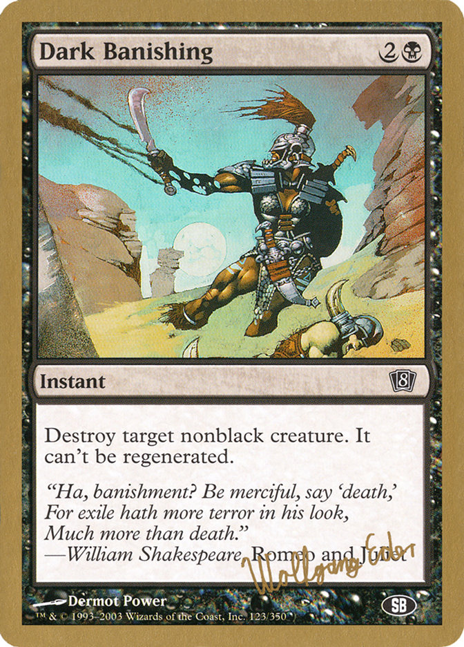 Dark Banishing (Wolfgang Eder) (SB) [World Championship Decks 2003] | Fandemonia Ltd