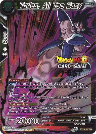 Turles, All Too Easy (Card Game Fest 2022) (BT15-107) [Tournament Promotion Cards] | Fandemonia Ltd