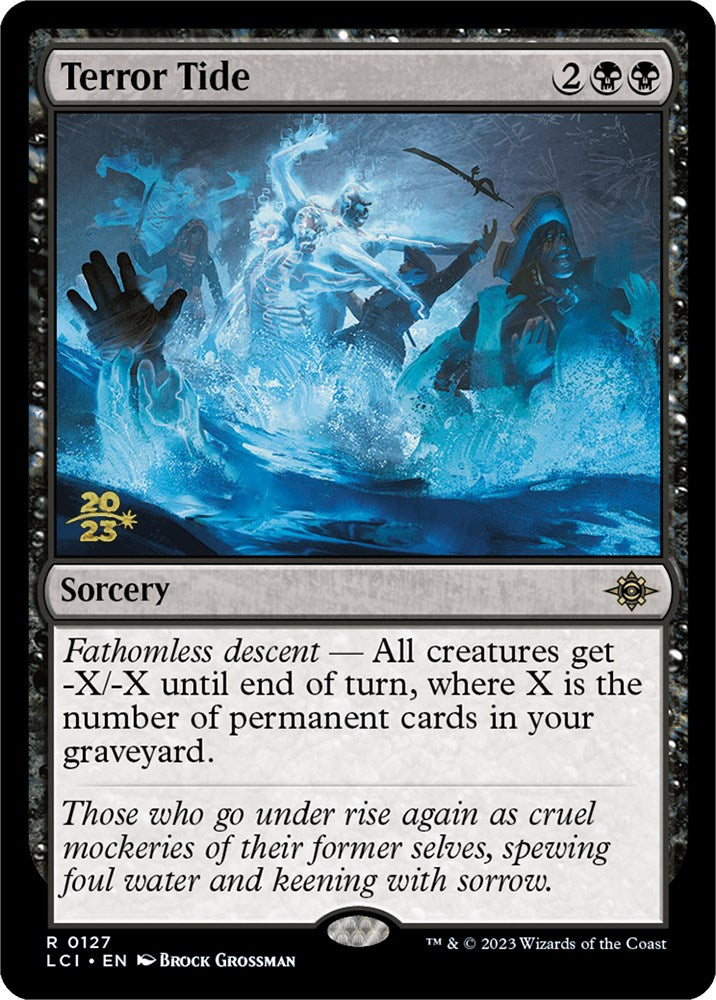 Terror Tide [The Lost Caverns of Ixalan Prerelease Cards] | Fandemonia Ltd
