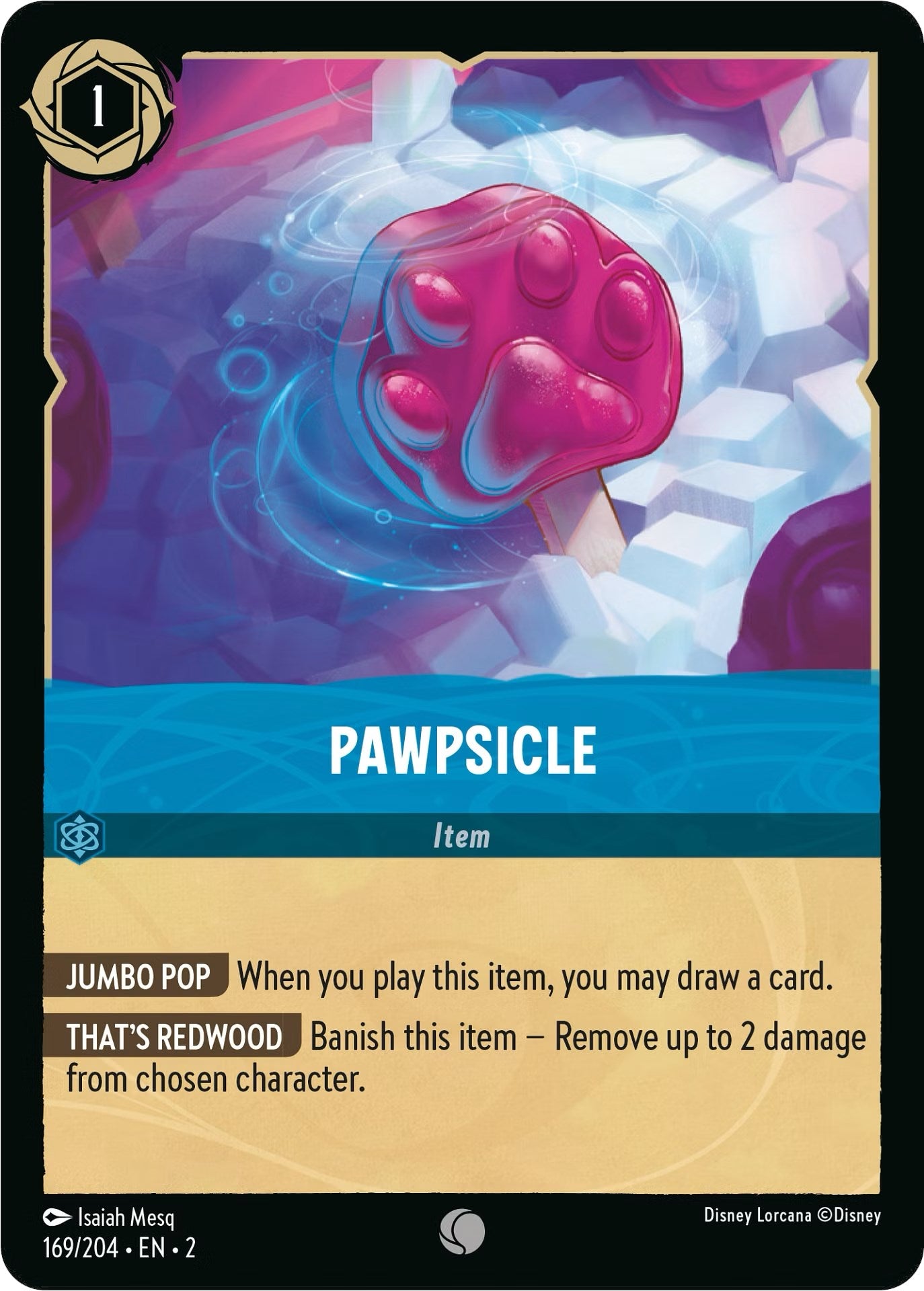 Pawpsicle (169/204) [Rise of the Floodborn] | Fandemonia Ltd