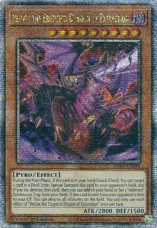 Veidos the Eruption Dragon of Extinction [PHNI-EN090] Quarter Century Secret Rare | Fandemonia Ltd