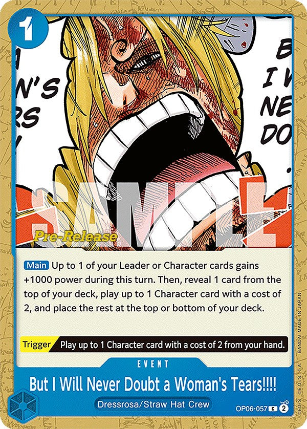 But I Will Never Doubt a Woman's Tears!!!! [Wings of the Captain Pre-Release Cards] | Fandemonia Ltd