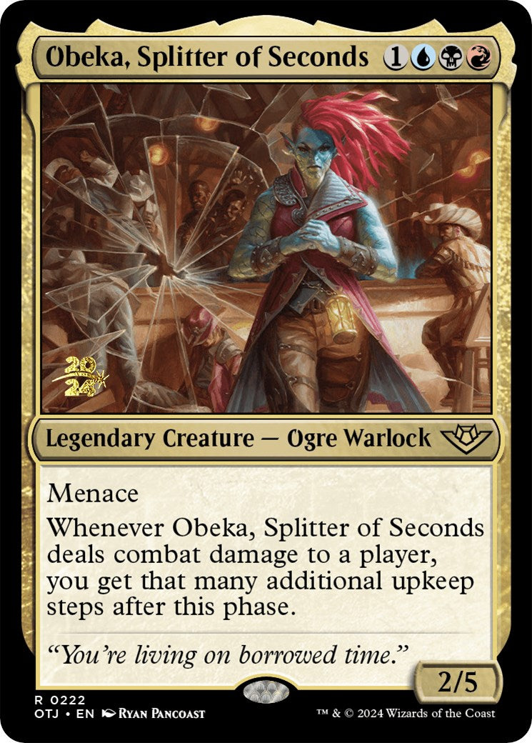 Obeka, Splitter of Seconds [Outlaws of Thunder Junction Prerelease Promos] | Fandemonia Ltd