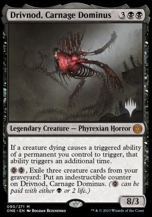 Drivnod, Carnage Dominus (Promo Pack) [Phyrexia: All Will Be One Promos] | Fandemonia Ltd