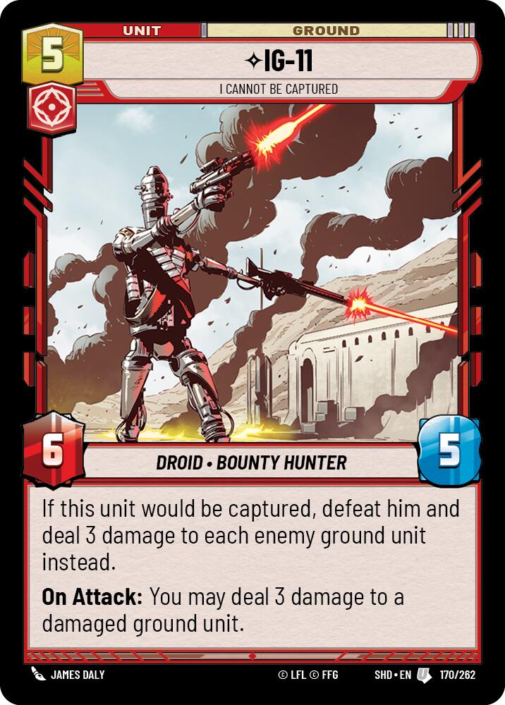 IG-11 - I Cannot Be Captured (170/262) (170/262) [Shadows of the Galaxy] | Fandemonia Ltd