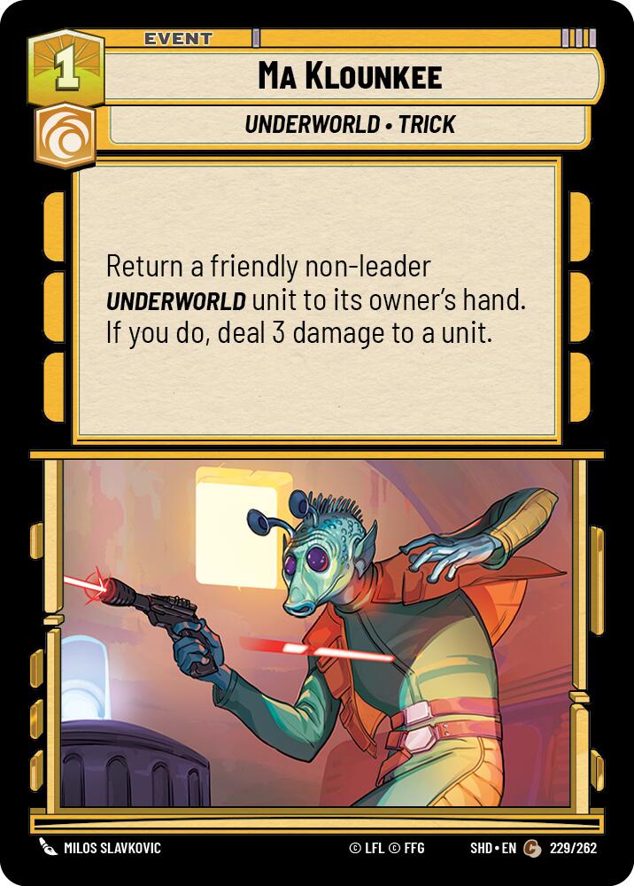 Ma Klounkee (229/262) (229/262) [Shadows of the Galaxy] | Fandemonia Ltd