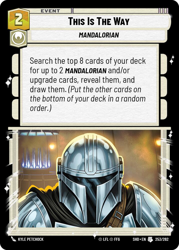 This Is The Way (253/262) (253/262) [Shadows of the Galaxy] | Fandemonia Ltd