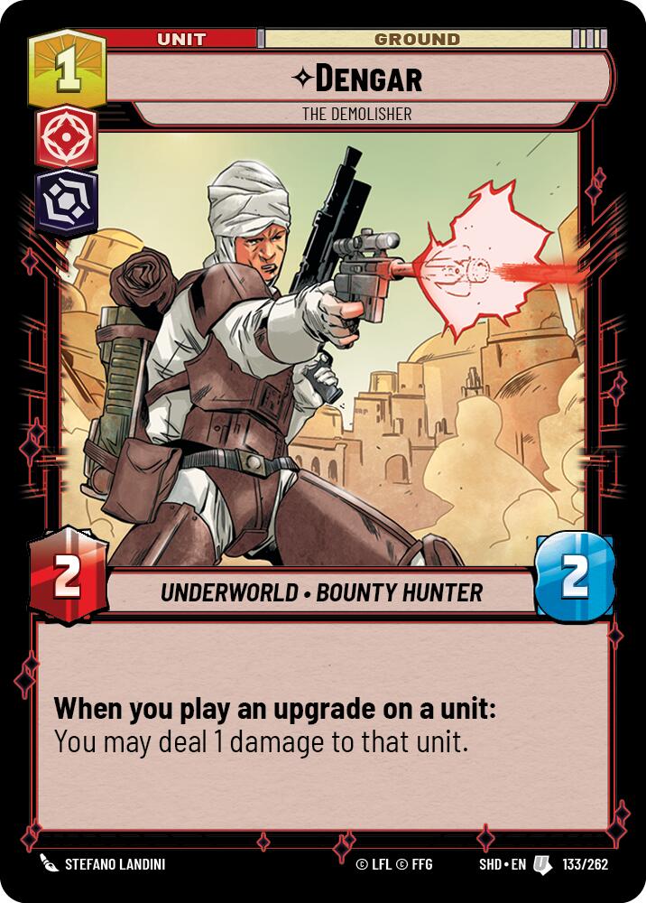 Dengar - The Demolisher (133/262) (133/262) [Shadows of the Galaxy] | Fandemonia Ltd