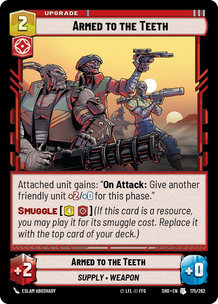 Armed to the Teeth (175/262) (175/262) [Shadows of the Galaxy] | Fandemonia Ltd
