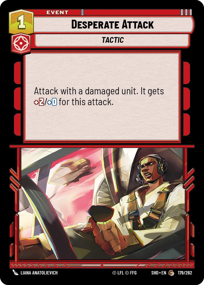 Desperate Attack (179/262) (179/262) [Shadows of the Galaxy] | Fandemonia Ltd