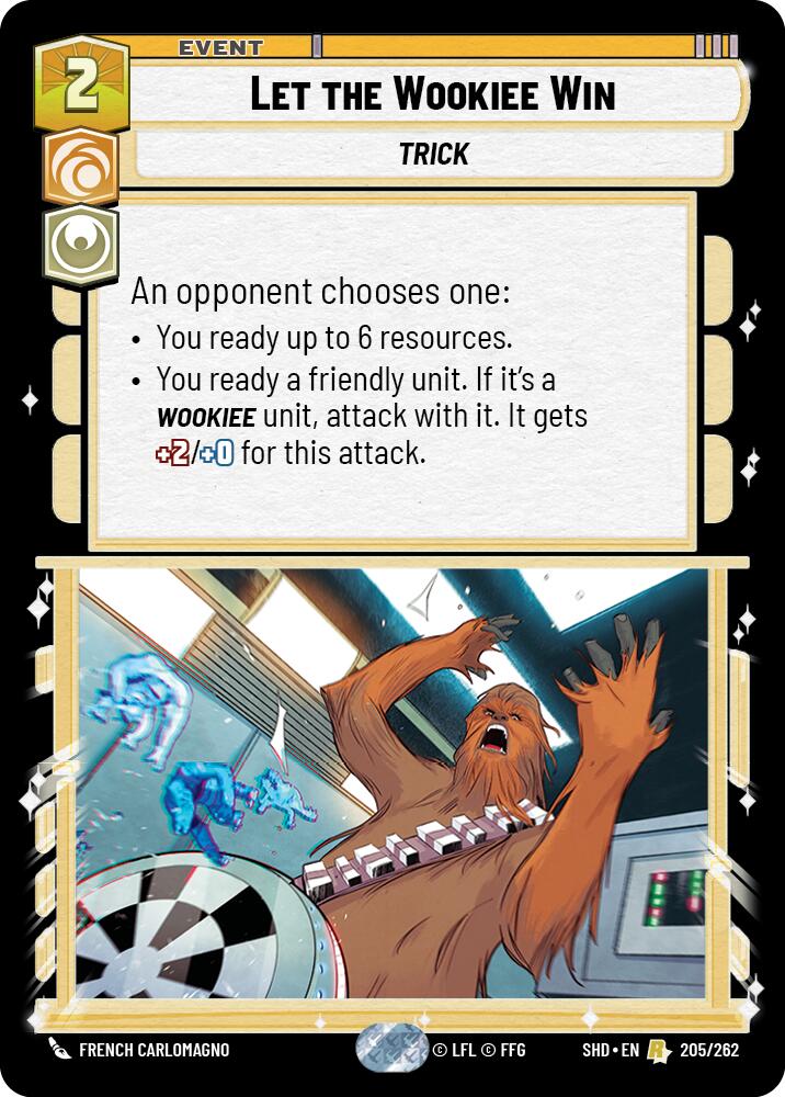 Let the Wookiee Win (205/262) (205/262) [Shadows of the Galaxy] | Fandemonia Ltd