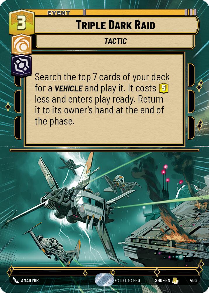 Triple Dark Raid (463) (Hyperspace) (463) [Shadows of the Galaxy] | Fandemonia Ltd