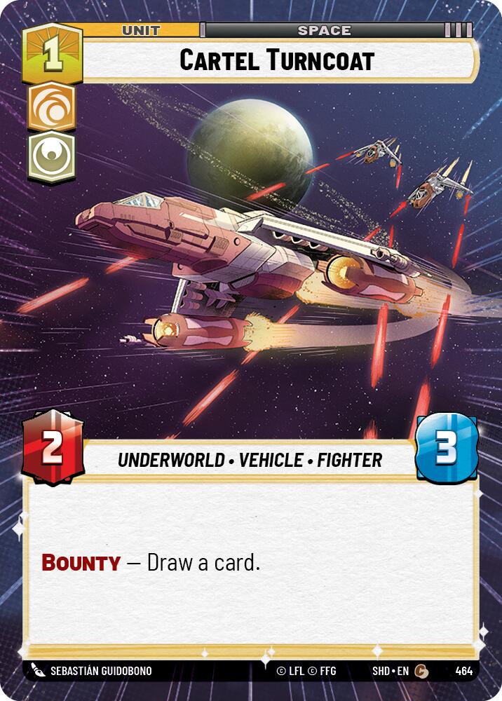 Cartel Turncoat (464) (Hyperspace) (464) [Shadows of the Galaxy] | Fandemonia Ltd
