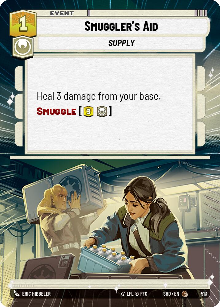 Smuggler's Aid (513) (Hyperspace) (513) [Shadows of the Galaxy] | Fandemonia Ltd