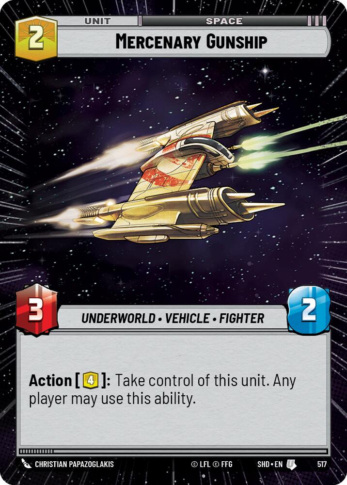 Mercenary Gunship (517) (Hyperspace) (517) [Shadows of the Galaxy] | Fandemonia Ltd