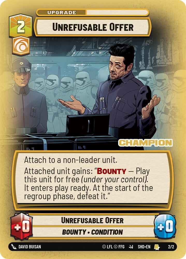 Unrefusable Offer (2/2) (Champion) (2/2) [Store Showdown Promos] | Fandemonia Ltd