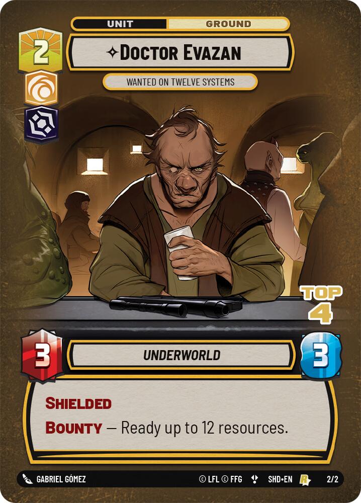 Doctor Evazan - Wanted on Twelve Systems (2/2) (Top 4) (2/2) [Store Showdown Promos] | Fandemonia Ltd