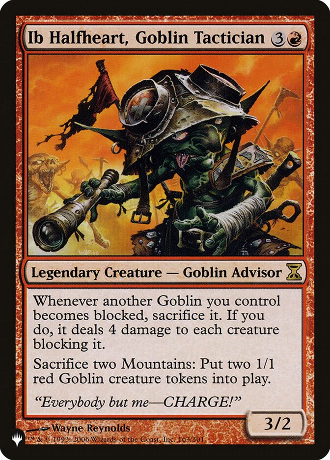 Ib Halfheart, Goblin Tactician [The List] | Fandemonia Ltd