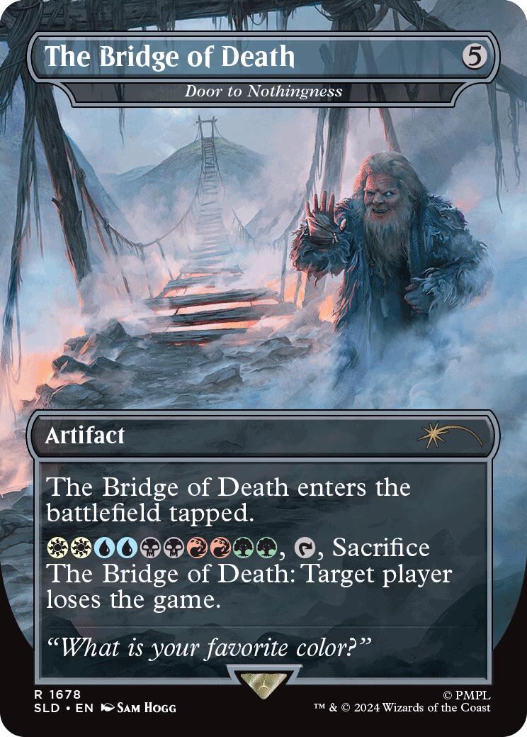 The Bridge of Death - Door to Nothingness [Secret Lair Drop Series] | Fandemonia Ltd