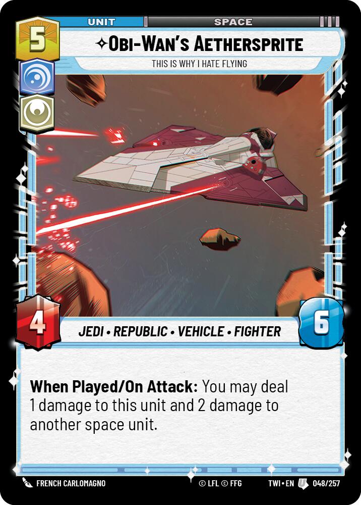 Obi-Wan's Aethersprite - This is Why I Hate Flying (048/257) (048/257) [Twilight of the Republic] | Fandemonia Ltd