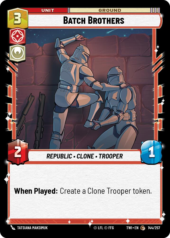 Batch Brothers (144/257) (144/257) [Twilight of the Republic] | Fandemonia Ltd