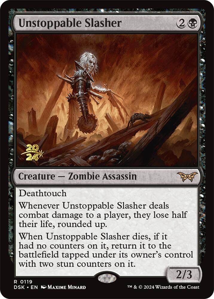 Unstoppable Slasher (0119) [Duskmourn: House of Horror Prerelease Promos] | Fandemonia Ltd