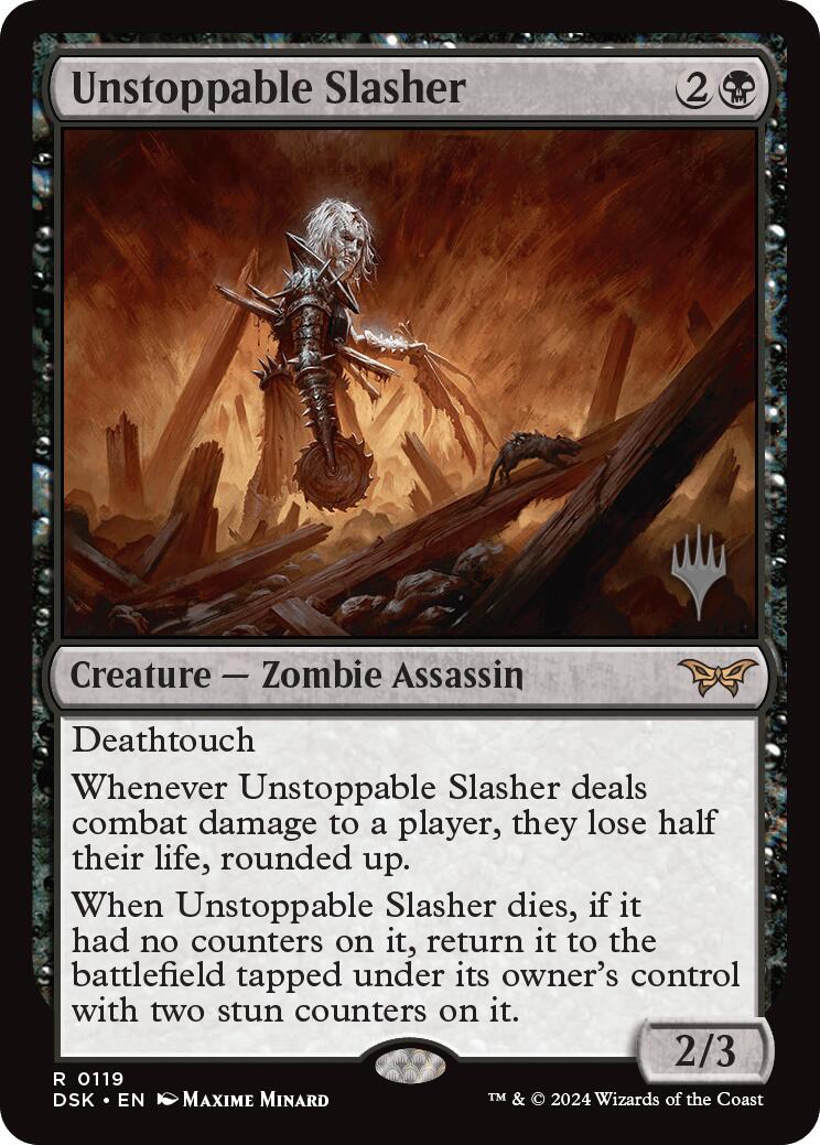Unstoppable Slasher (0119) (Promo Pack) [Duskmourn: House of Horror Promos] | Fandemonia Ltd