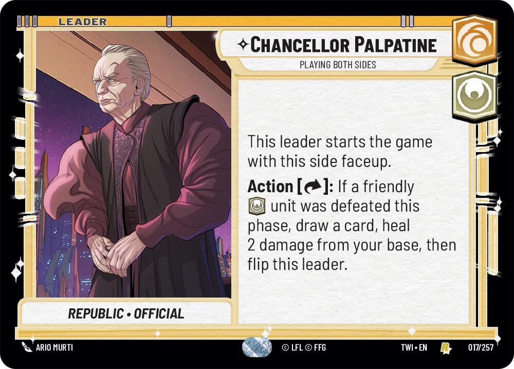 Chancellor Palpatine - Playing Both Sides (017/257) (017/257) [Twilight of the Republic] | Fandemonia Ltd
