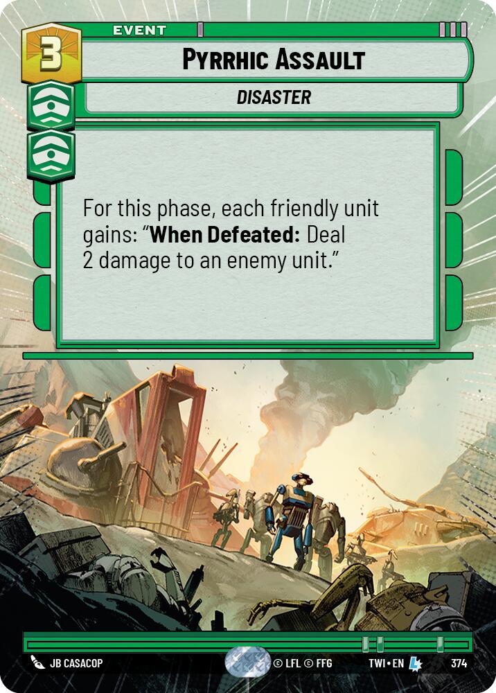 Pyrrhic Assault (374) (Hyperspace) (374) [Twilight of the Republic] | Fandemonia Ltd