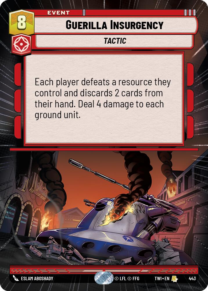Guerilla Insurgency (443) (Hyperspace) (443) [Twilight of the Republic] | Fandemonia Ltd