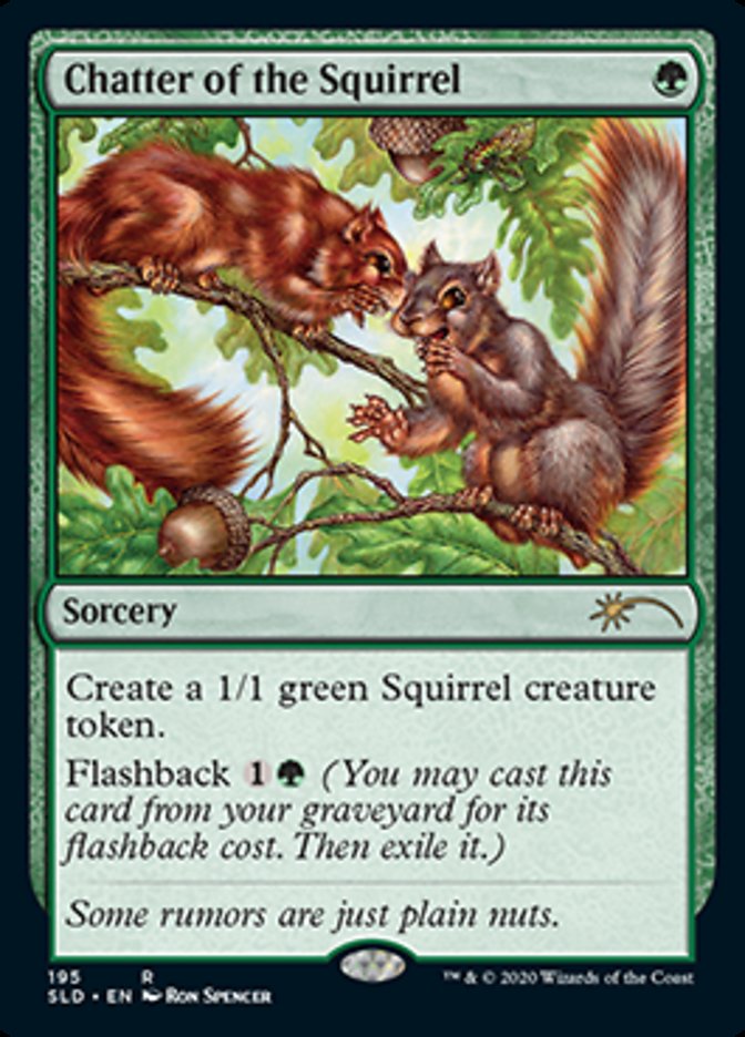 Chatter of the Squirrel [Secret Lair Drop Series] | Fandemonia Ltd