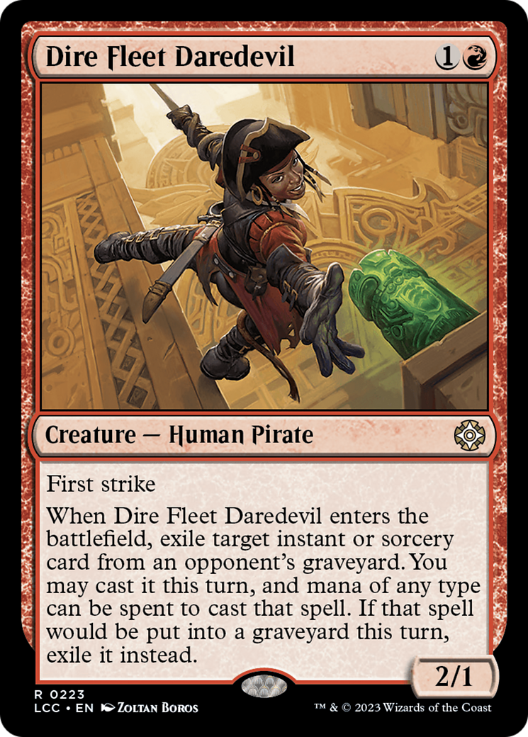 Dire Fleet Daredevil [The Lost Caverns of Ixalan Commander] | Fandemonia Ltd