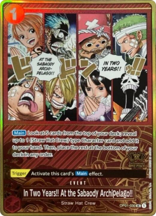 In Two Years!! At the Sabaody Archipelago!! (Japanese Version 2nd Anniversary Set) [One Piece Promotion Cards] | Fandemonia Ltd