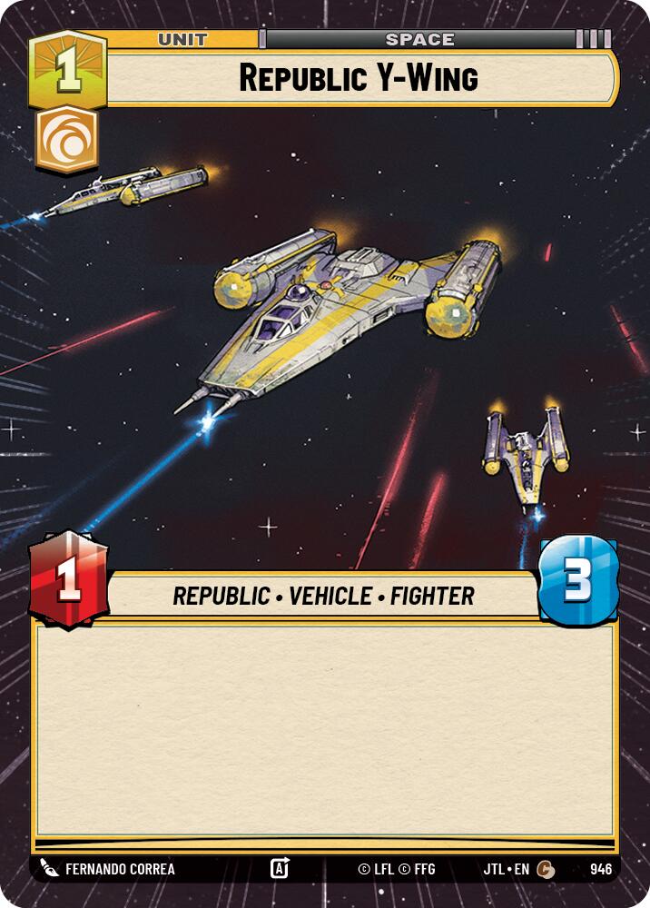 Republic Y-Wing (946) (Hyperspace Foil) (946) [Jump to Lightspeed] | Fandemonia Ltd
