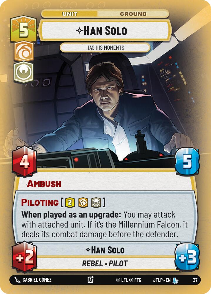 Han Solo - Has His Moments (Foil) (37) [Jump to Lightspeed: Weekly Play] | Fandemonia Ltd