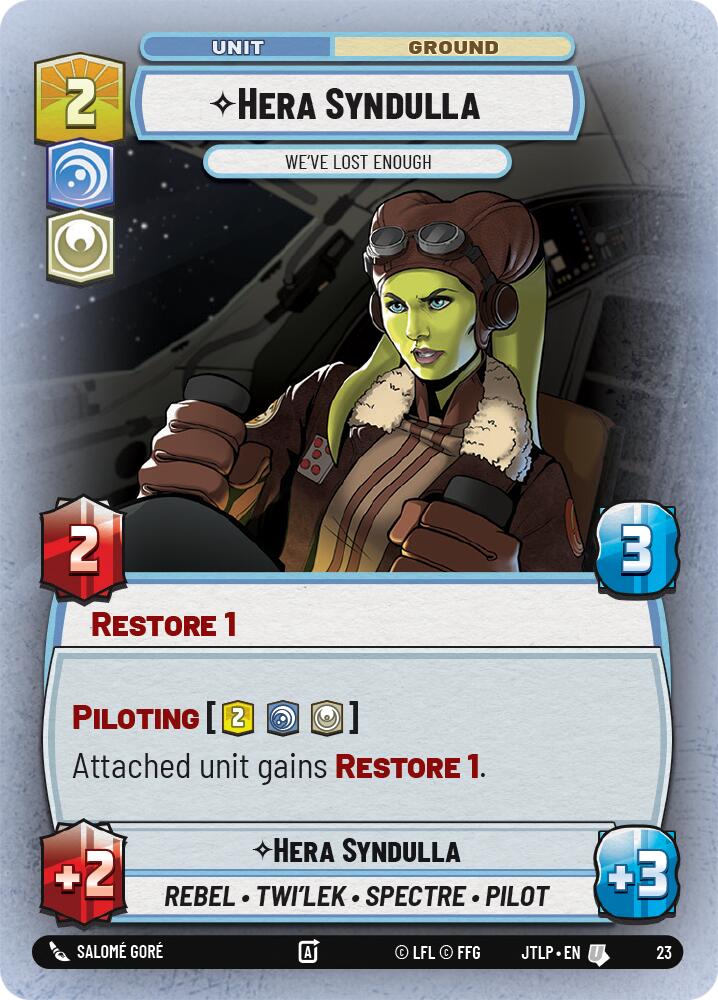 Hera Syndulla - We've Lost Enough (Foil) (23) [Jump to Lightspeed: Weekly Play] | Fandemonia Ltd