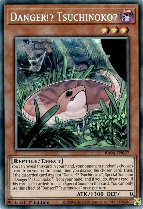 Danger!? Tsuchinoko? [RA04-EN027] Prismatic Collector's Rare | Fandemonia Ltd