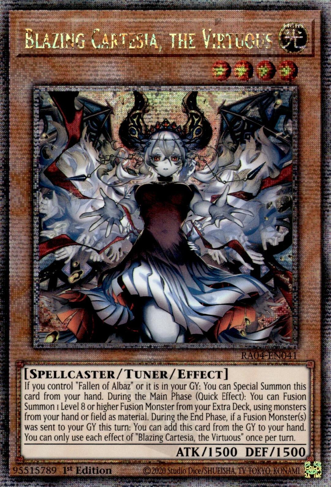 Blazing Cartesia, the Virtuous (New Art) [RA04-EN041] Quarter Century Secret Rare | Fandemonia Ltd