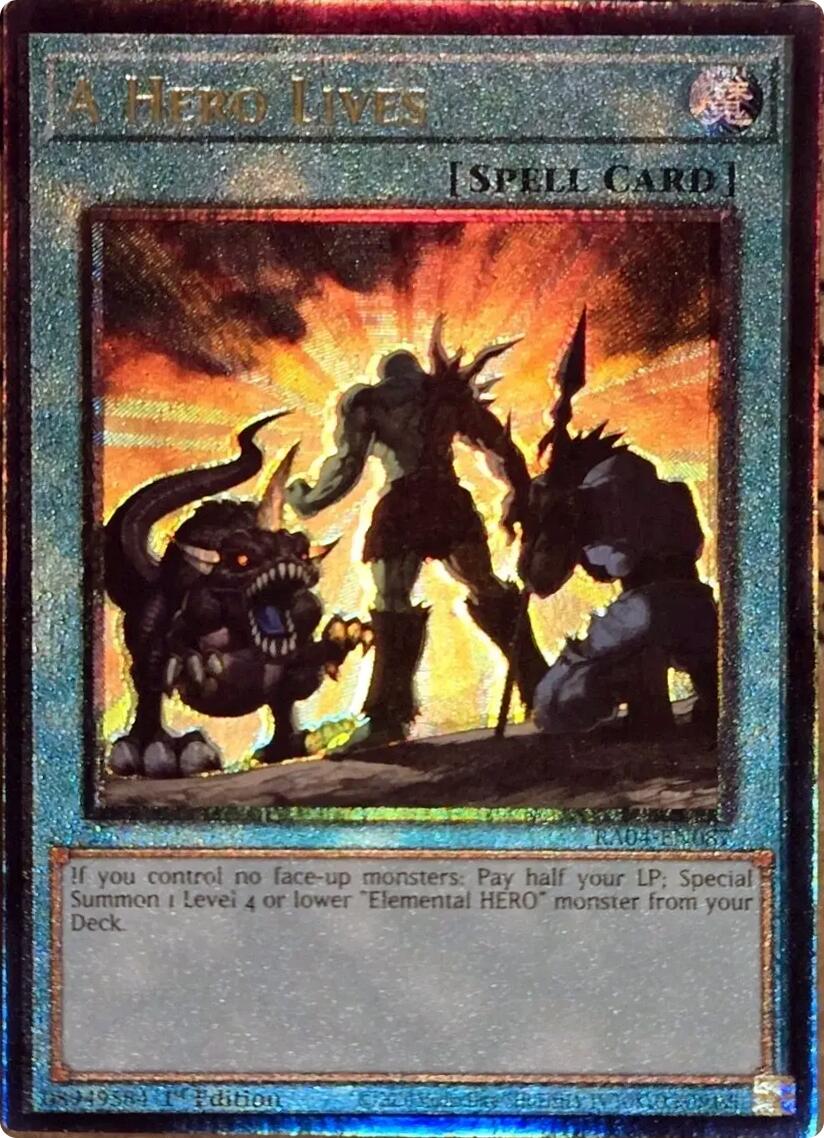 A Hero Lives [RA04-EN087] Prismatic Ultimate Rare | Fandemonia Ltd